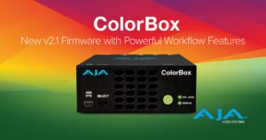 AJA Debuts ColorBox Updates Ahead of NAB 2024